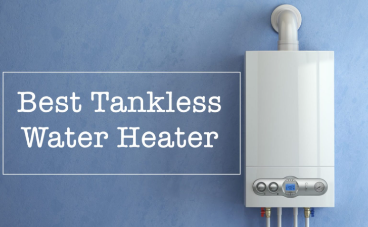 Best Electric Tankless Hot Water Heater